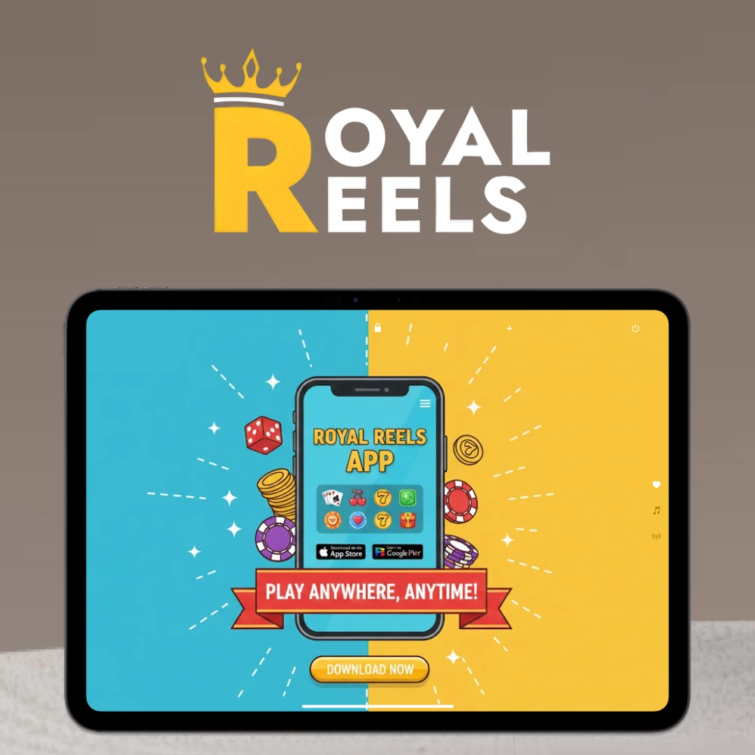 Royal Reels App